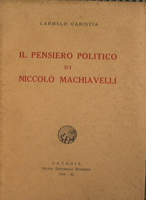 Il pensiero politico di Niccolò Machiavelli