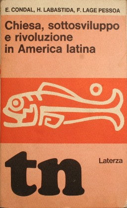 Iglesia, subdesarrollo y revolución en América Latina