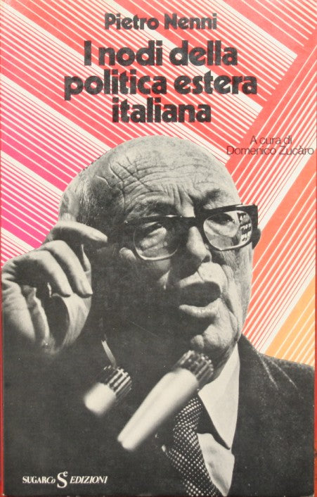 I nodi della politica estera italiana