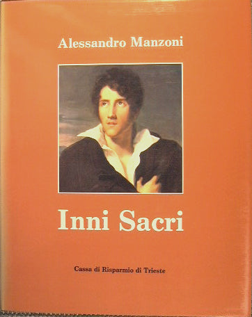 Sacred Hymns. Read and annotated by card.G.Colombo - A.Accame Bobbio - U.Colombo - G.Farinelli - A.Frattini - A.Tonucci Mazza - E.Travi - F.Ulivi. Presentation by G.Vigorelli
