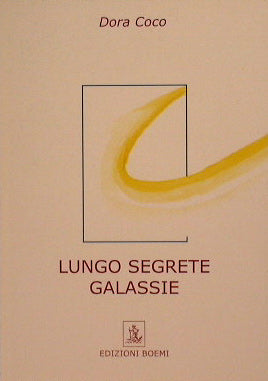 Along secret galaxies