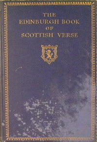 The Edinburgh book of Scottish verse 1300 - 1900