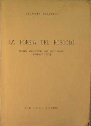 The poetry of Foscolo