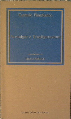Nostalgie e trasfigurazioni