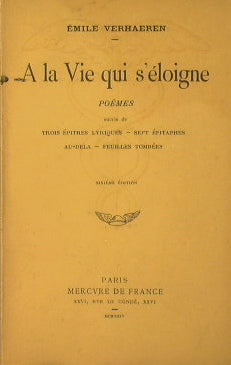 A la vie qui s'eloigne