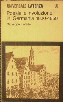 Poetry and revolution in Germany (1830 - 1850)