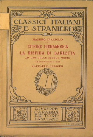 Ettore Fieramosca or the Barletta challenge