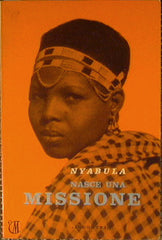 Nyabula: nasce una missione