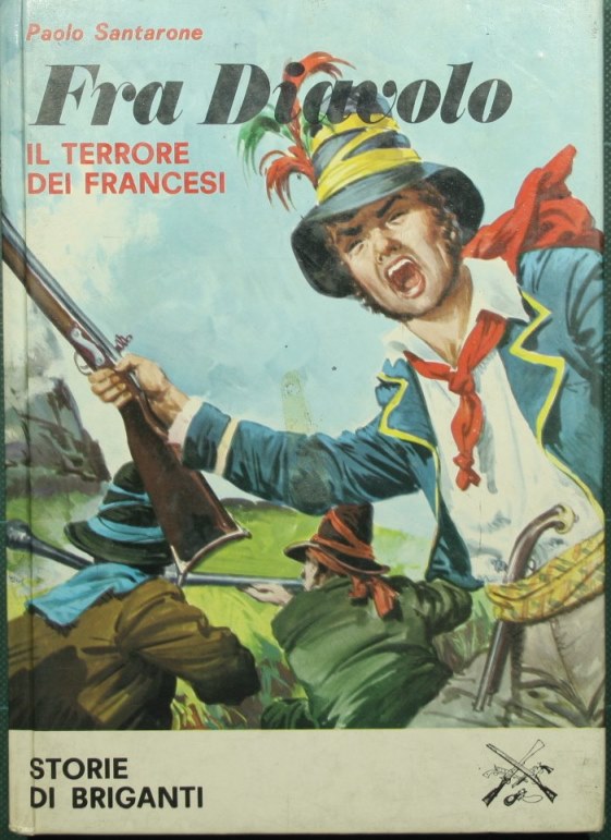 Fray Diavolo. El terror de los franceses