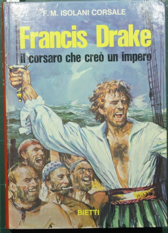 Francis Drake, il corsaro che creò un impero