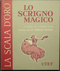 Lo scrigno magico; Il mio novelliere; Tompusse e il romano antico; I racconti di Natale; Il bel Biancospino; I viaggi di Gulliver; Le gaie avventure di Thyl Ulenspiegel; La rosa e l'anello;