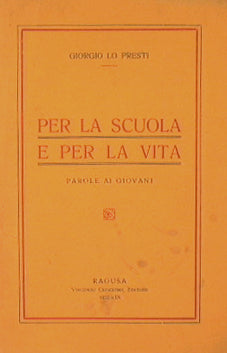 Per la scuola e per la vita