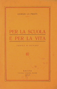 Per la scuola e per la vita