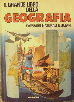 Il grande libro della geografia