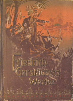 Friedrich Gerstackers Werke: Neue Folge. Vol. yo