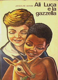 Alì, Luca e la gazzella