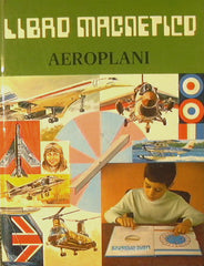 Libro magnetico. Aeroplani