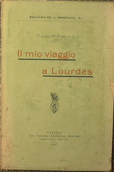 My trip to Lourdes