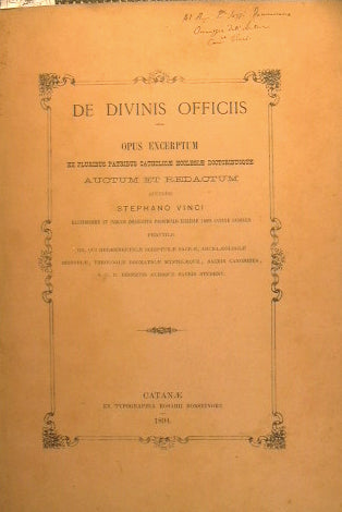 De divinis officiis : Opus excerptum ex pluribus patribus catholicae ecclesiae doctoribusque auctum et redactum.