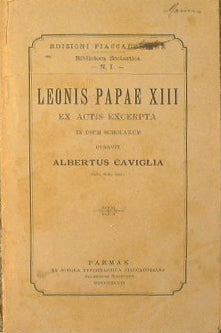 Leonis papae XIII  ex actis excerpta in usum scholarum