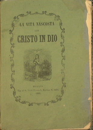 La vita nascosta con Cristo in Dio