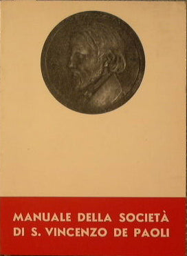 Manual of the Society of St. Vincent de Paul