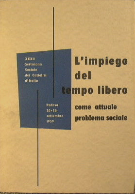 The use of free time as a current social problem