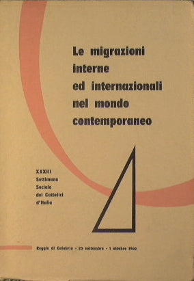 Las migraciones internas e internacionales en el mundo contemporáneo.