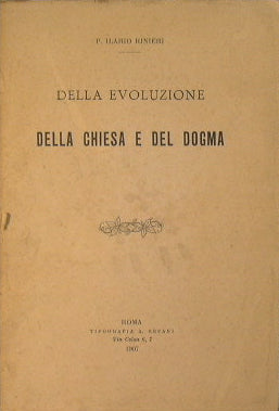 Della evoluzione della Chiesa e del Dogma