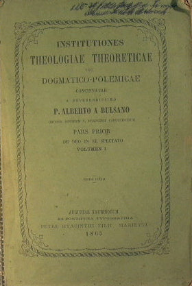 Institutiones theologiae theoreticae seu dogmatico-polemicae