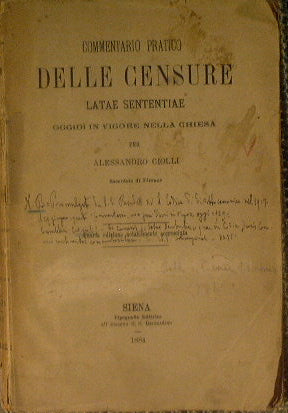 Commentario pratico delle censure latae sententiae oggi in vigore nella chiesa