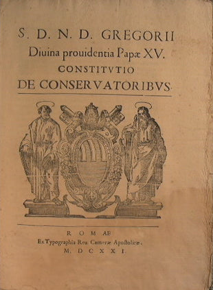S. D. N. D. Gregorii Divina providentia Pape XV Constitutio de conservatoribus