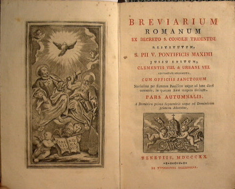 Breviarium romanum ex decreto sacrosancti Concilii Tridentini restitutum, S. Pii V. pontificis maximi jussu editum, Clementis VIII. & Urbanum VIII. auctoritate recognitum ….