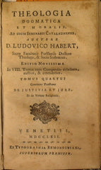 Theologia dogmatica et moralis, ad usum Seminarii Catalaunensis, auctore d. Ludovico Habert (tomus IV)