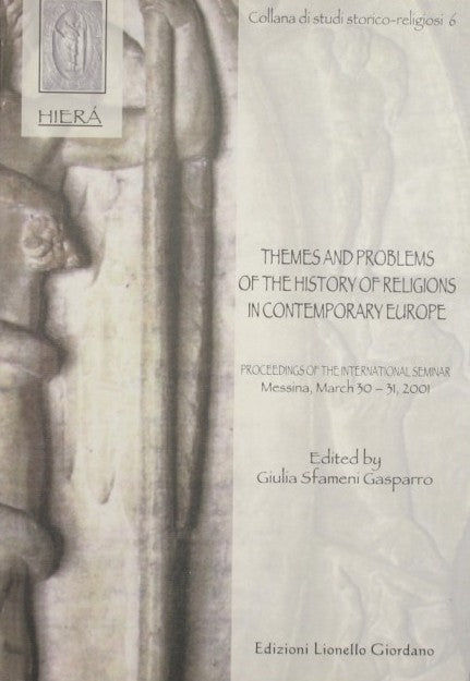Themes and Problems of the History of Religions in Contemporary Europe