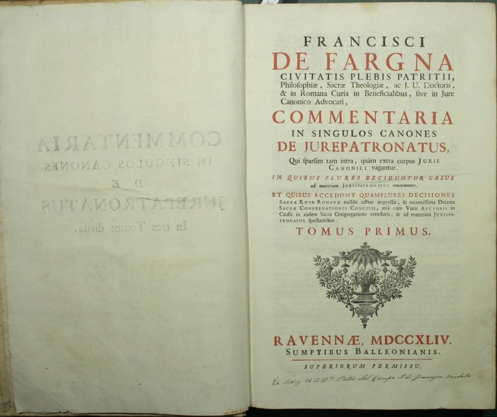 Commentaria in singulos canones de jurepatronatus, qui sparsim tam intra, quam extra corpus juris canonici vagantur