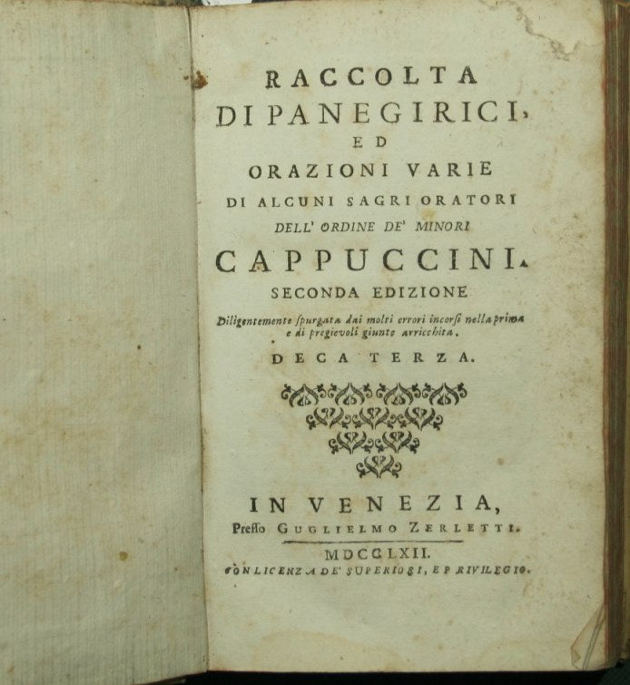 Raccolta di panegirici ed orazioni varie di alcuni sagri oratori dell'Ordine de' Minori Cappuccini