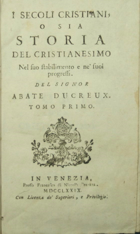 The Christian centuries or the history of Christianity in its establishment and progress. Vols. I-II-III-V-VI-VIII