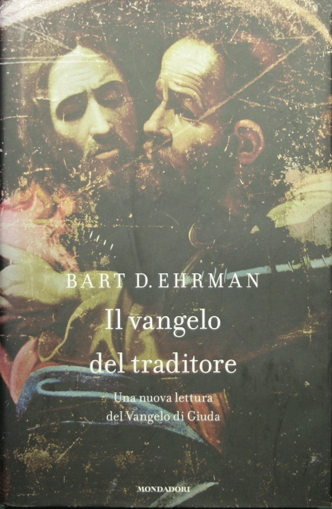 Il vangelo del traditore