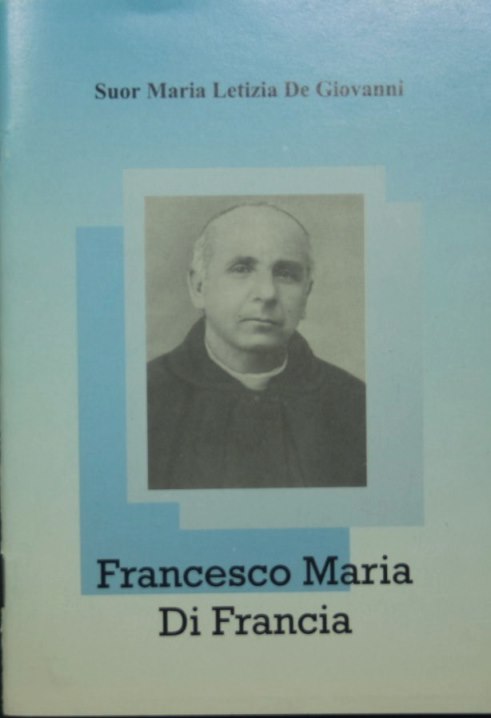 Francesco Maria Di Francia fondatore delle Suore Cappuccine del Sacro Cuore