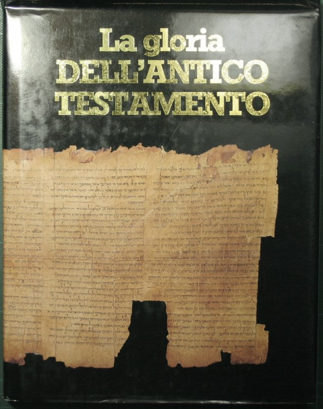 La gloria del Antiguo Testamento