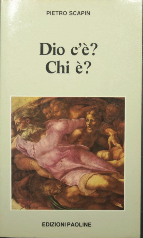 Dio c'è? Chi è?