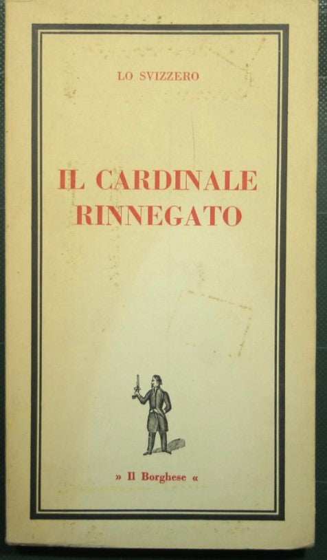 Il cardinale rinnegato