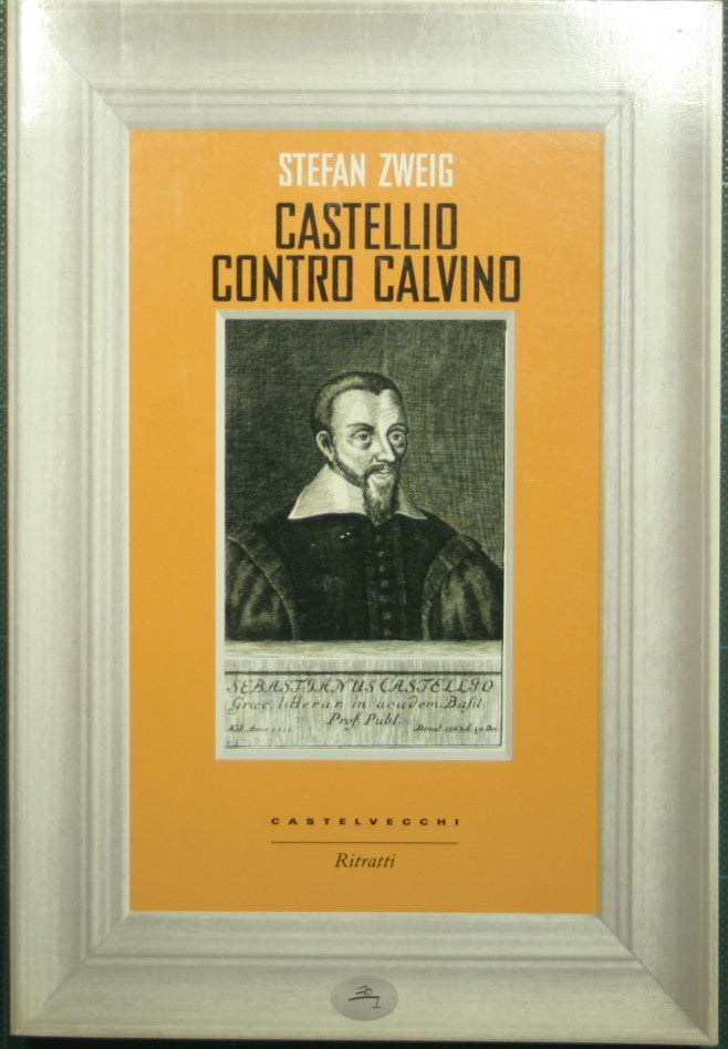 Castellio contra Calvino