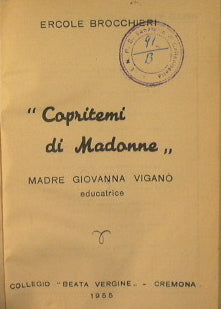 '' Copritemi di Madonne ''