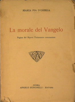 The morality of the Gospel