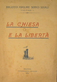 La iglesia y la libertad.