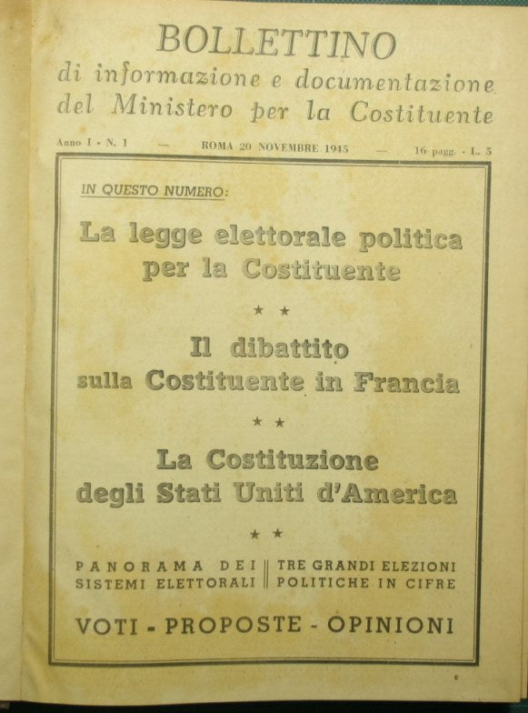 Bollettino di informazione e documentazione del Ministero per la Costituente. Anno I - Nn. 1/5 - Anno II Nn. 1/18 (20 novembre 1945/25 giugno 1946)