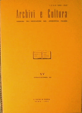 Archivi e Cultura. Rassegna dell'Associazione Nazionale Archivistica Italiana.