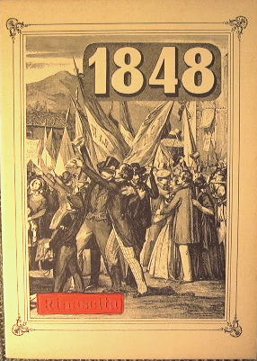 Rinascita - Il 1848 raccolta di saggi e testimonianze.